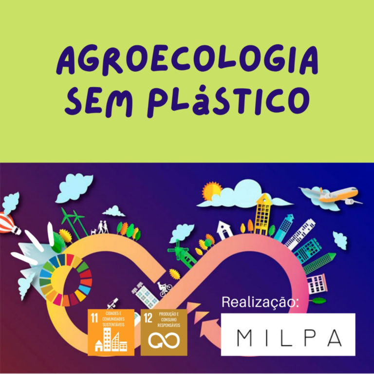 Agroecologia sem Plástico #3 | O que priorizamos quando escolhemos uma embalagem?